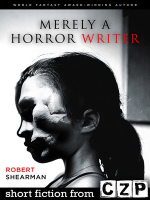 cover image of Merely a Horror Writer